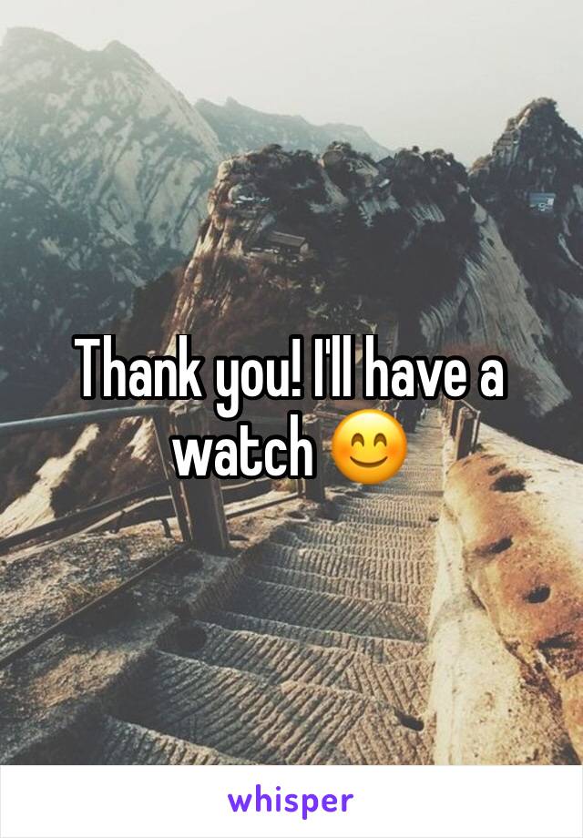 Thank you! I'll have a watch 😊