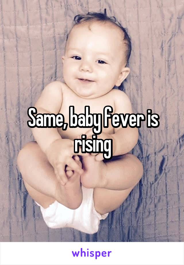 Same, baby fever is rising