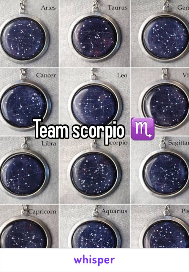 Team scorpio ♏️