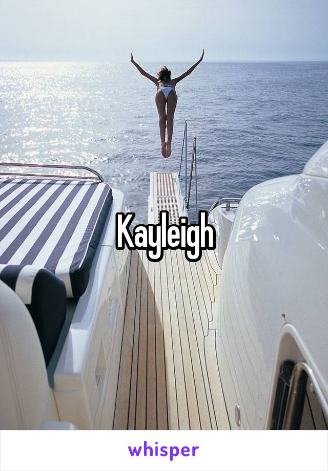Kayleigh