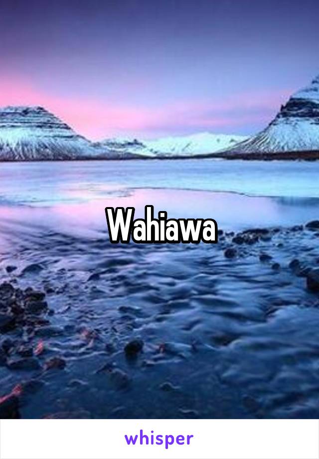 Wahiawa