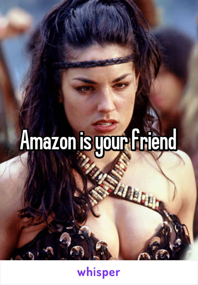 Amazon is your friend 