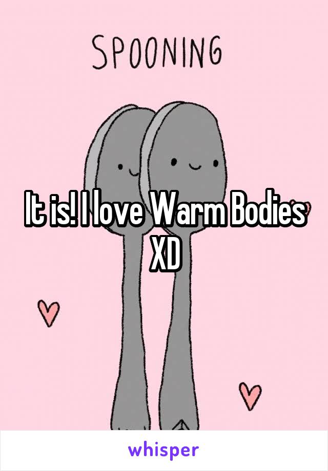 It is! I love Warm Bodies XD