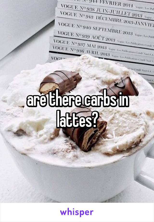 are there carbs in lattes?