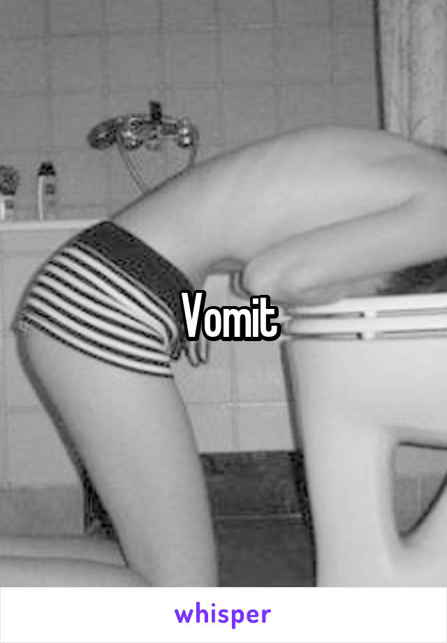  Vomit