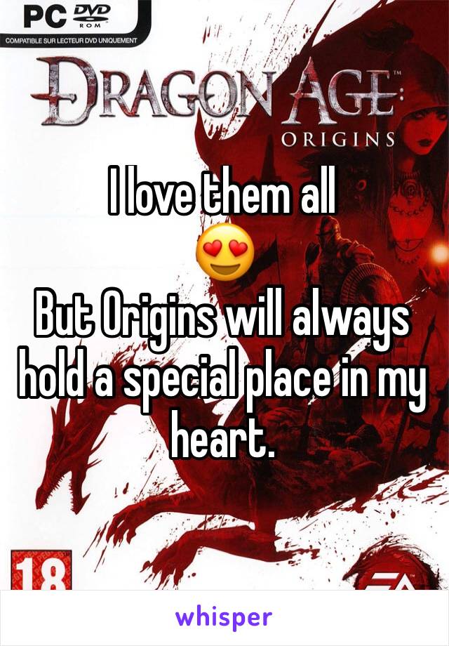 I love them all 
😍
But Origins will always hold a special place in my heart. 