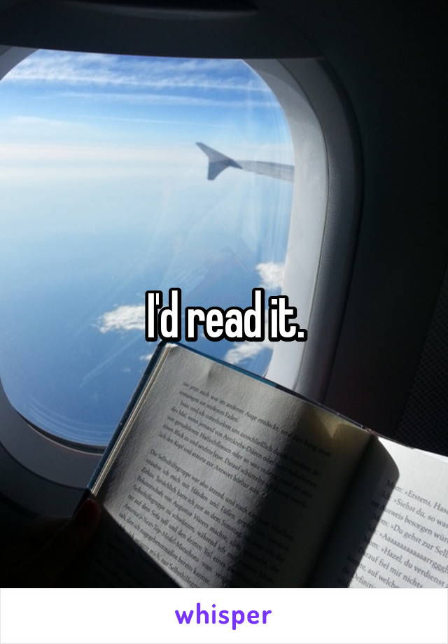 I'd read it.