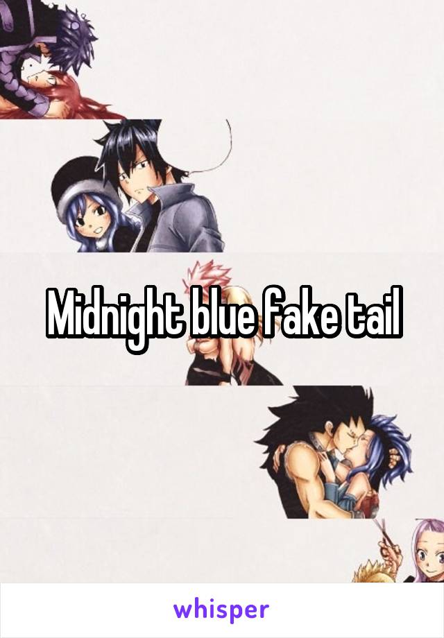 Midnight blue fake tail