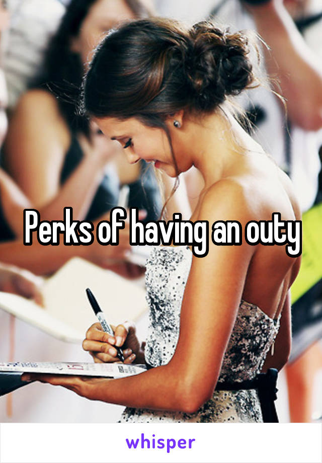 Perks of having an outy
