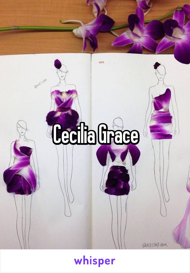 Cecilia Grace