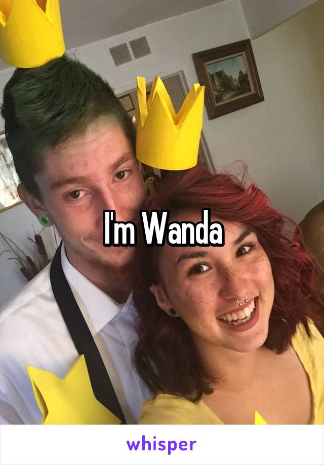 I'm Wanda
