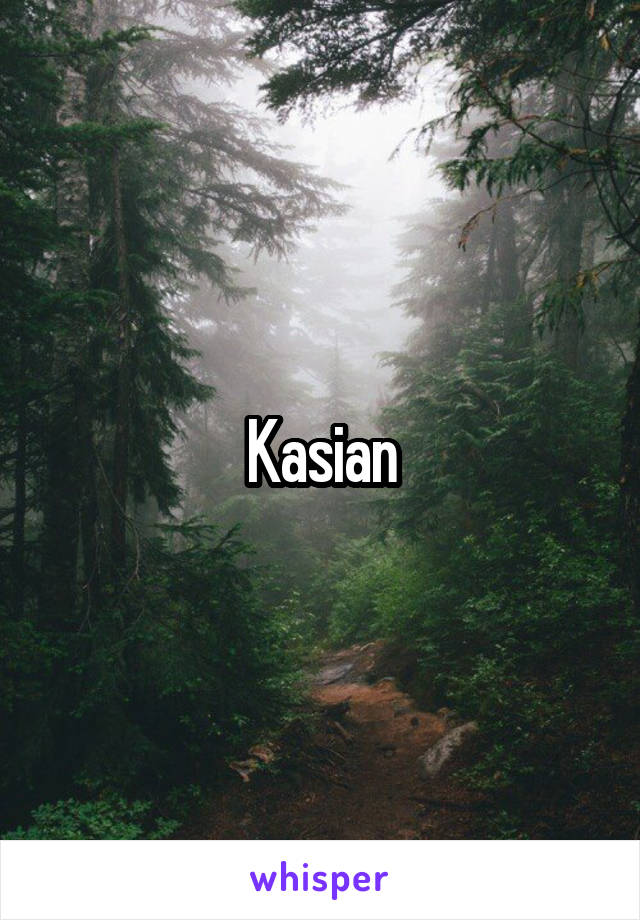 Kasian