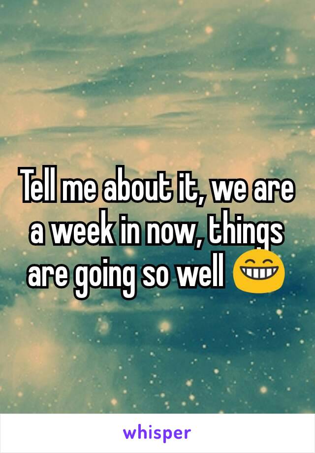 Tell me about it, we are a week in now, things are going so well 😁