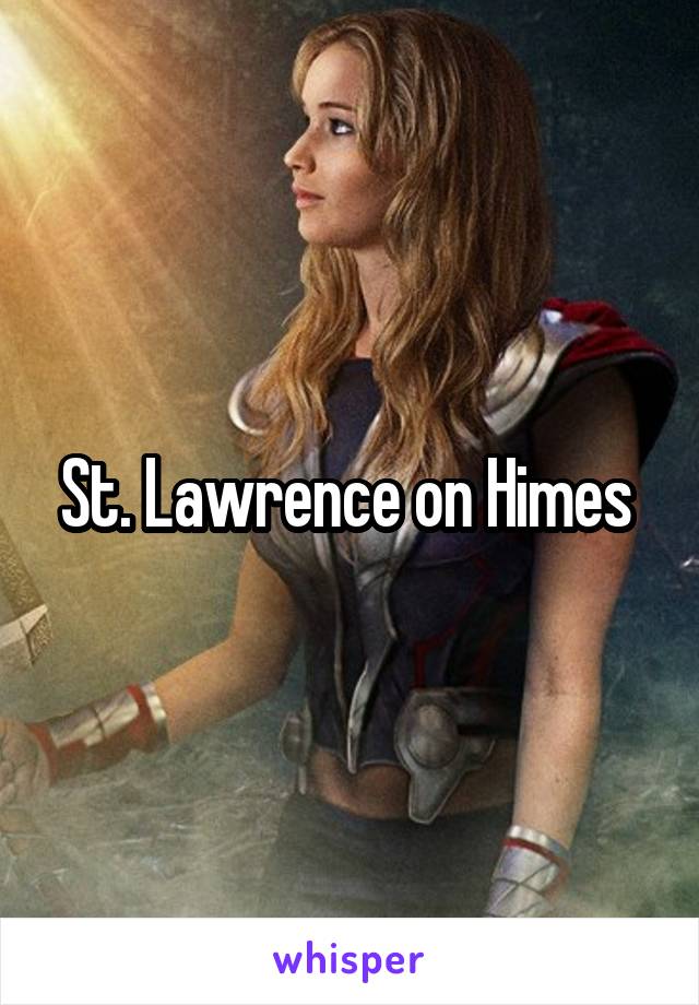 St. Lawrence on Himes 