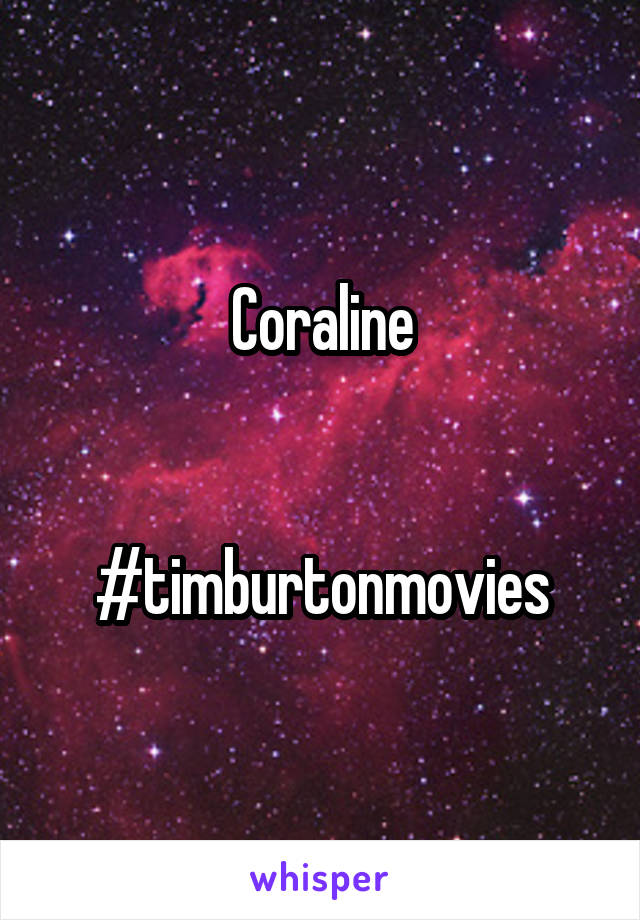 Coraline


#timburtonmovies