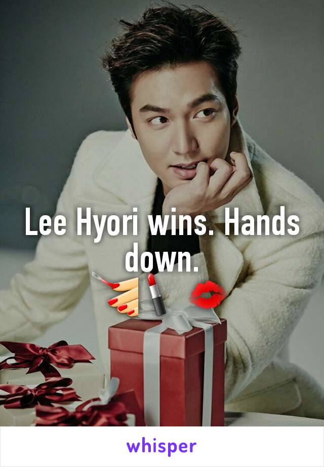 Lee Hyori wins. Hands down.
💅💄💋