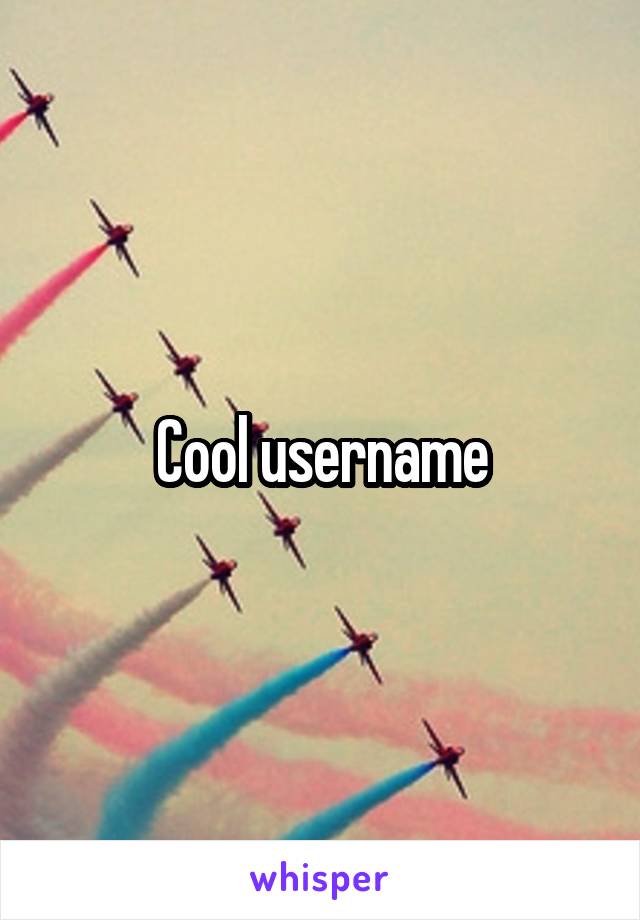 Cool username