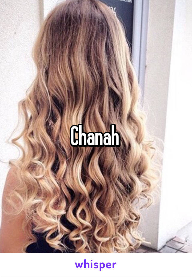 Chanah 