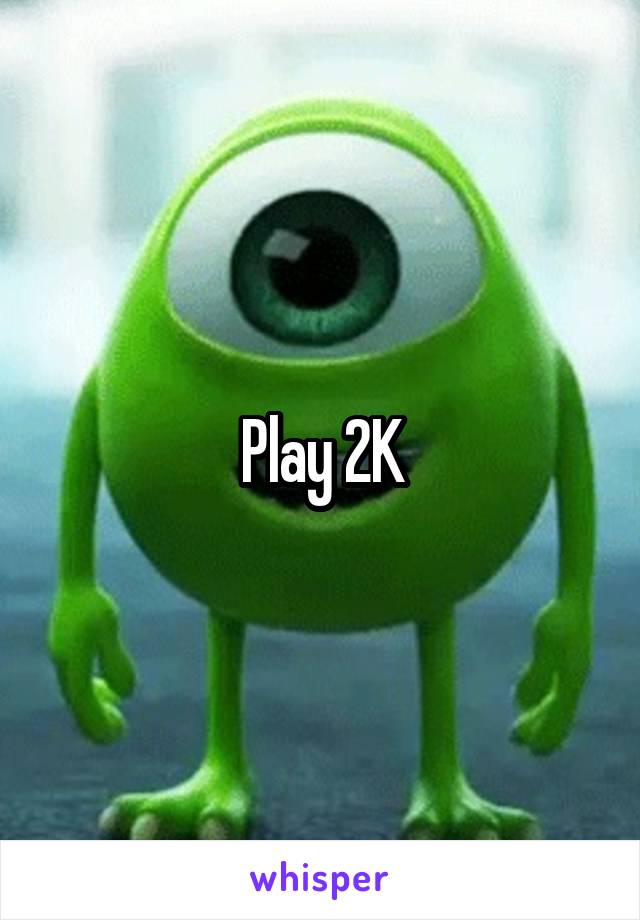 Play 2K