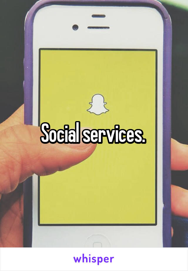 Social services. 