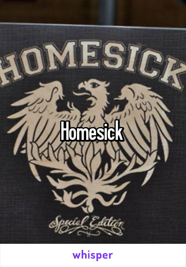 Homesick 