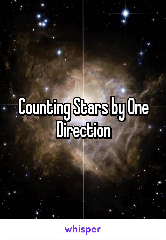 Counting Stars by One Direction
