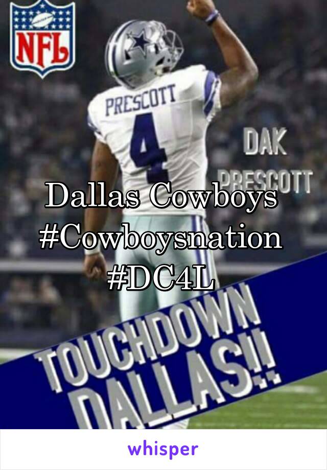 Dallas Cowboys 
#Cowboysnation 
#DC4L 