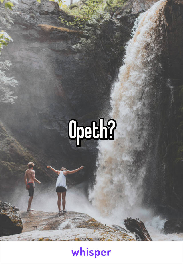 Opeth?