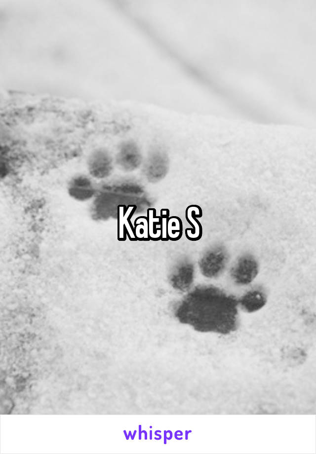 Katie S