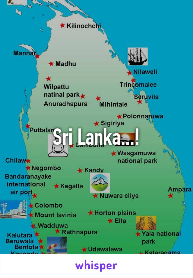 Sri Lanka...!