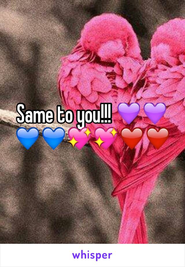 Same to you!!! 💜💜💙💙💖💖❤️❤️