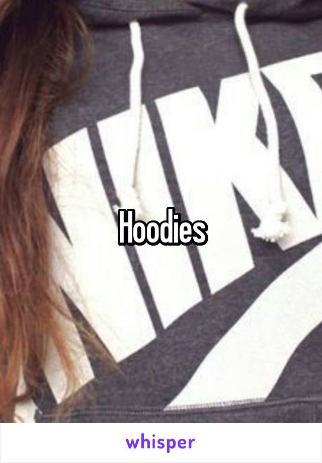 Hoodies