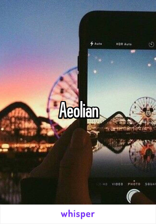 Aeolian