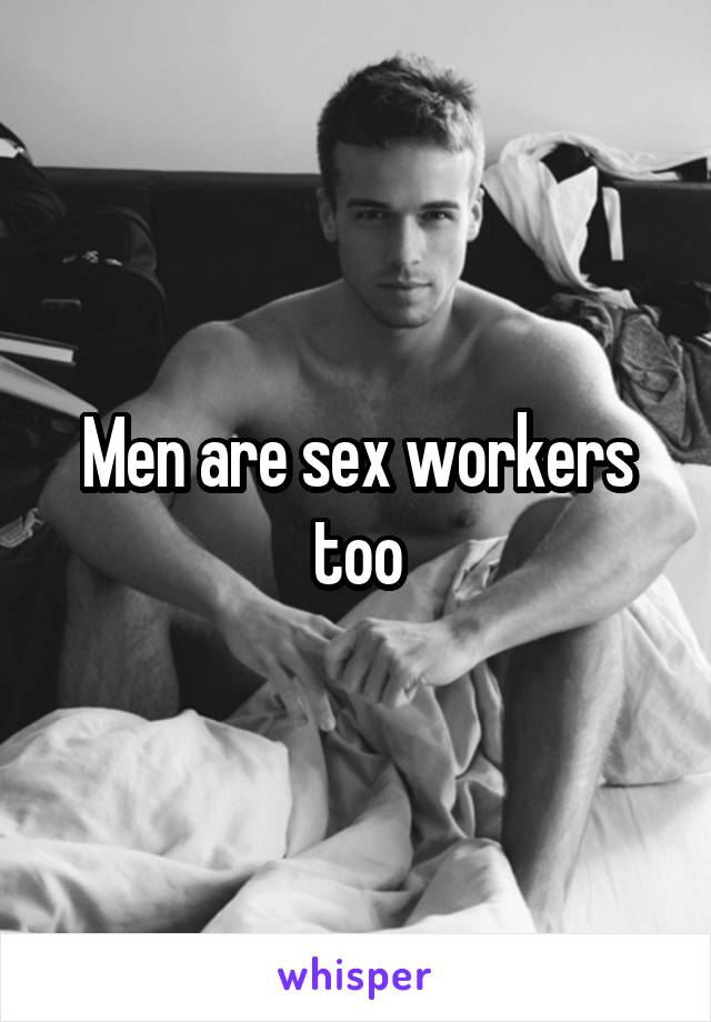 Men are sex workers too
