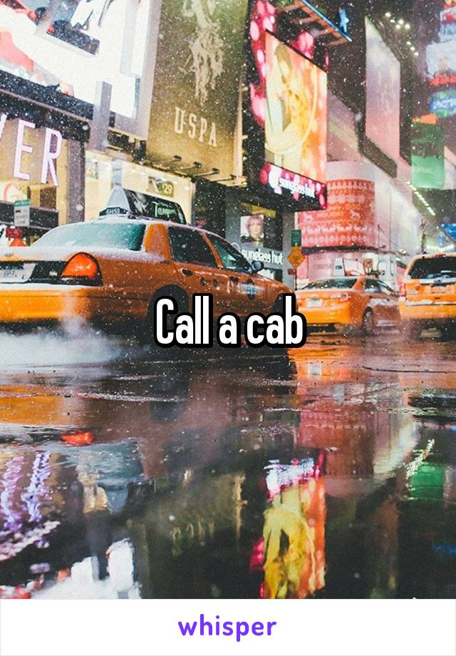 Call a cab