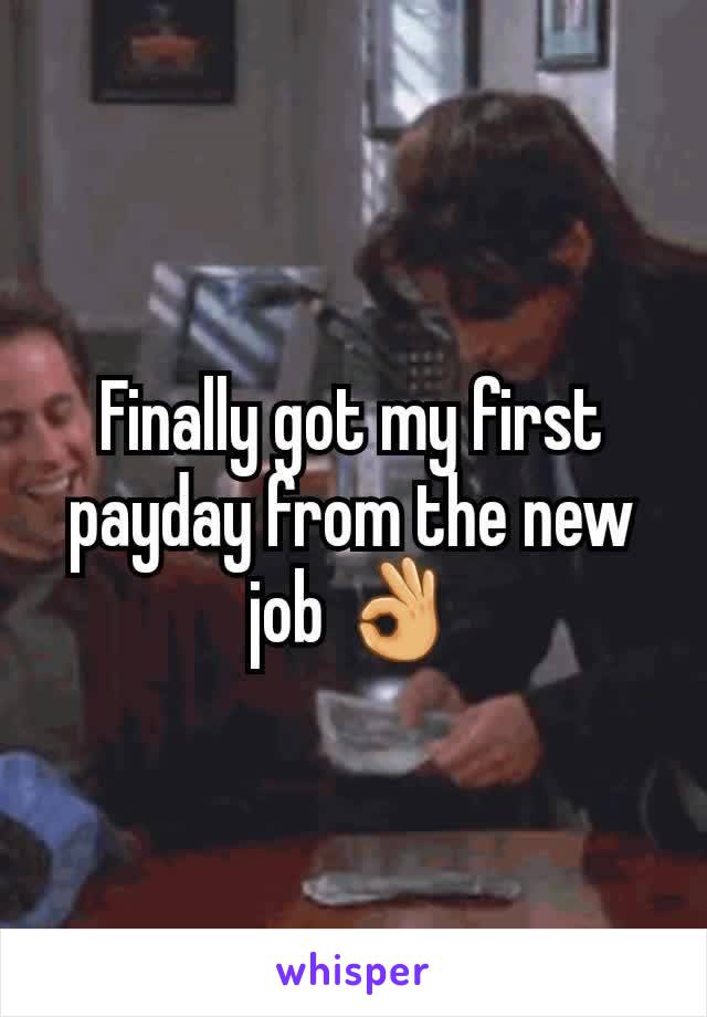 Finally got my first payday from the new job 👌