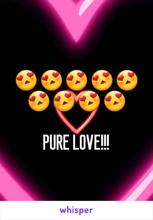😍😍😍😍😍😍😍😍😍

PURE LOVE!!!