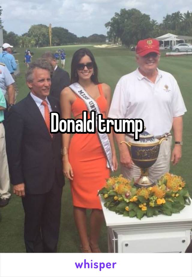 Donald trump
