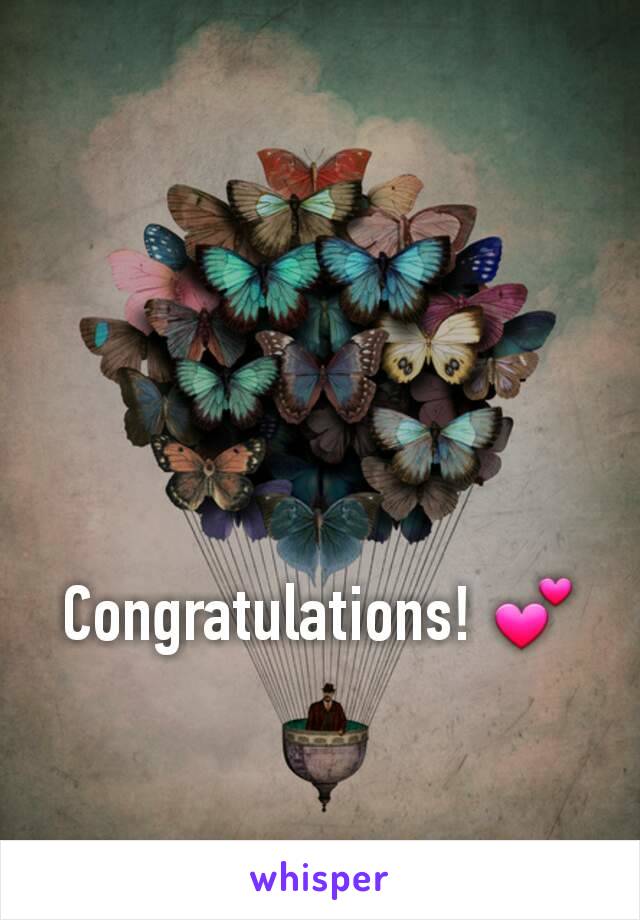 Congratulations! 💕
