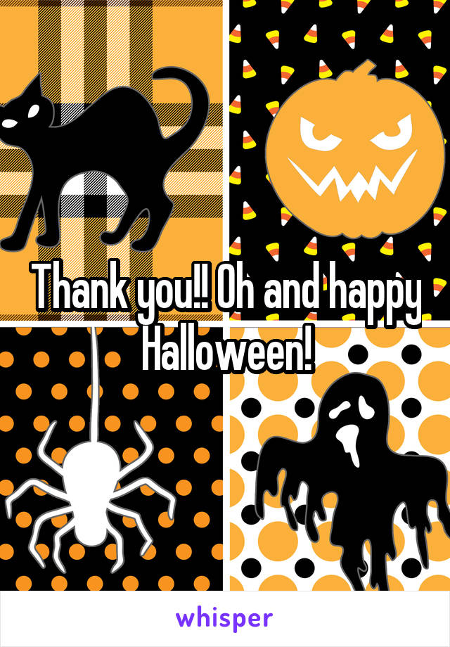 Thank you!! Oh and happy Halloween!