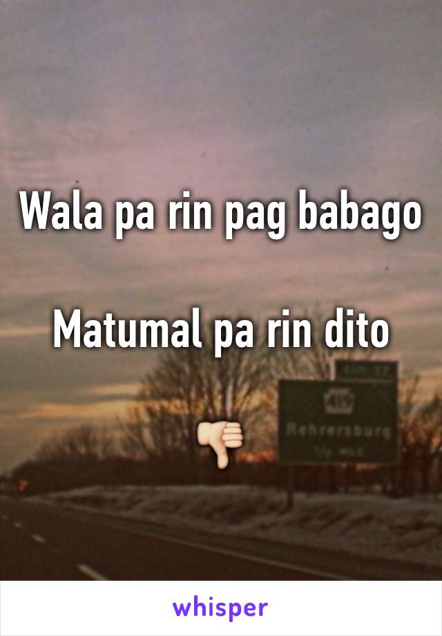 Wala pa rin pag babago

Matumal pa rin dito

👎