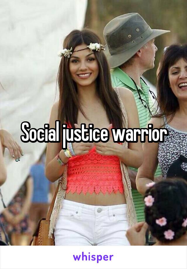 Social justice warrior
