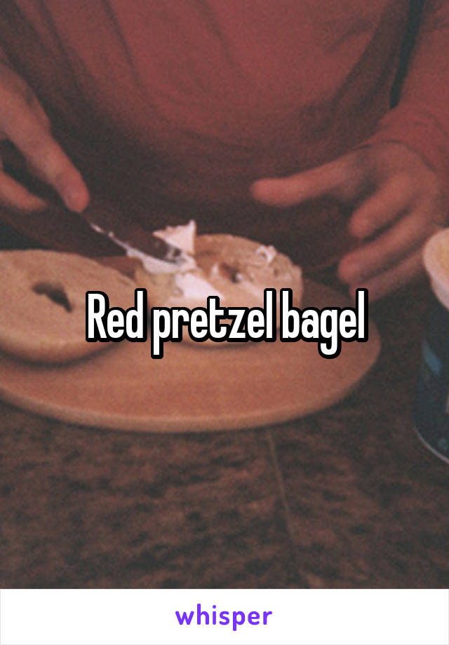 Red pretzel bagel