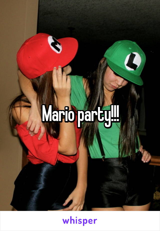 Mario party!!!