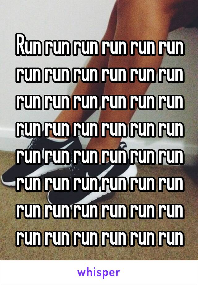 Run run run run run run run run run run run run run run run run run run run run run run run run run run run run run run run run run run run run run run run run run run run run run run run run