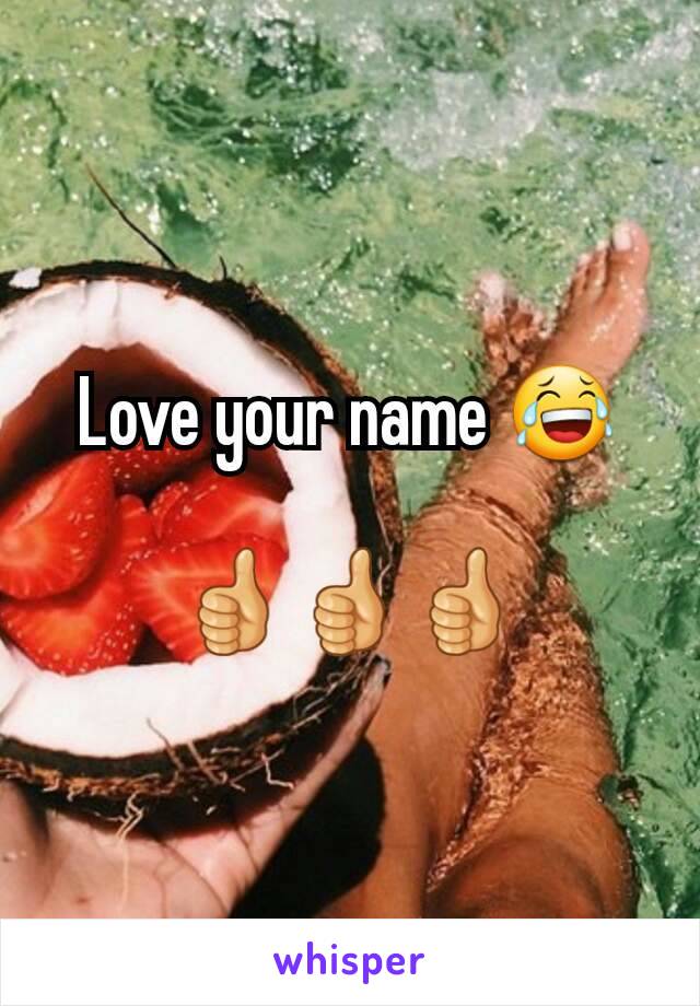 Love your name 😂

👍👍👍
