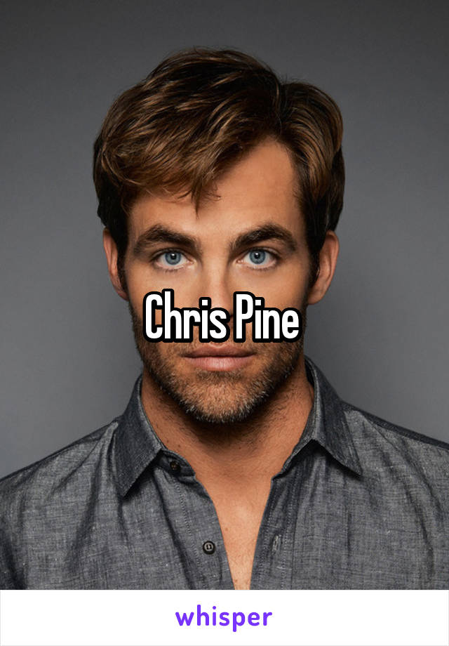 Chris Pine 