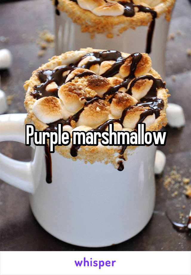 Purple marshmallow