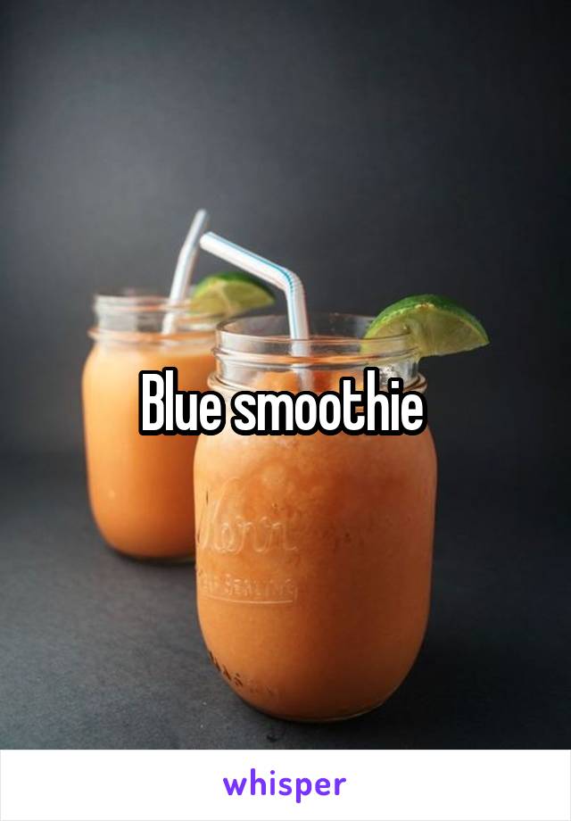 Blue smoothie 