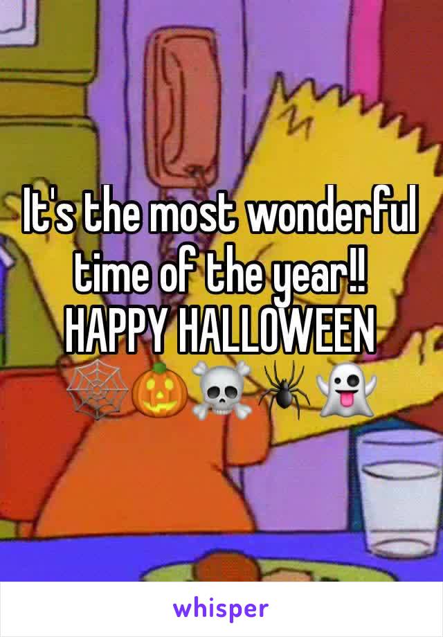 It's the most wonderful time of the year!!
HAPPY HALLOWEEN
🕸🎃☠️🕷👻